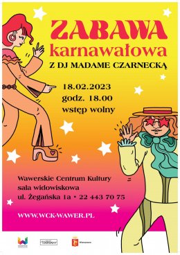 Zabawa karnawałowa z DJ Madame Czarnecką