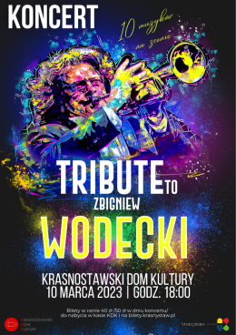 Koncert „Tribute to Wodecki” w KDK