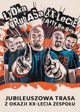 Łydka Grubasa – Żarty na bok czyli XX-Lecie zespołu