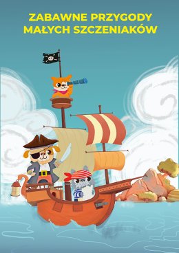 Zabawne przygody małych szczeniaków