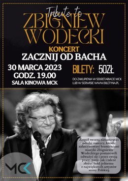 Tribute to ZBIGNIEW WODECKI "Zacznij od Bacha"