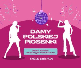 Dzień Kobiet - Damy polskiej piosenki