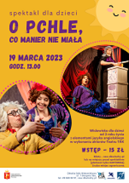 Spektakl dla dzieci O pchle, co manier nie miała