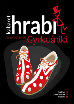 Plakat Kabaret Hrabi - Cyrkuśniki - rejestracja TV 138577