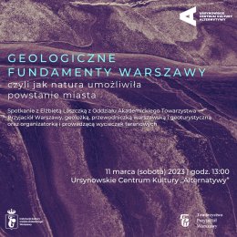 Geologiczne fundamenty Warszawy, czyli jak natura umożliwiła powstanie miasta