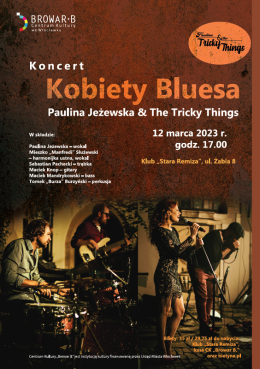 Koncert "Kobiety Bluesa" Paulina Jeżewska & Tricky Things