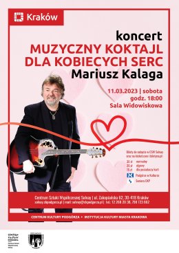 „Muzyczny Koktajl dla Kobiecych Serc” Mariusz Kalaga