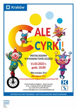 Spektakl rodzinny - Ale cyrki