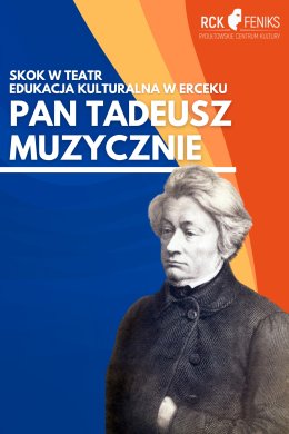 Pan tadeusz muzycznie