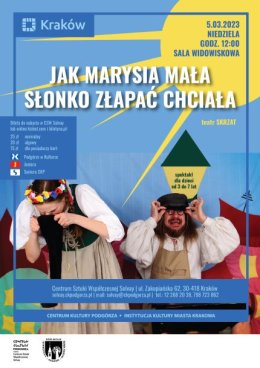„Jak Marysia mała słonko złapać chciała” Teatr Skrzat