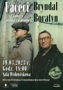 Faceci - koncert "Nostalgia w promocji"