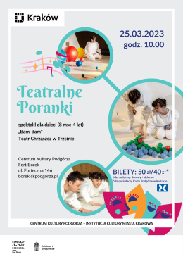 Teatralne Poranki w Forcie Borek "Bam-Bam"