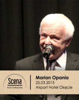 Marian Opania - Wieczór PRL