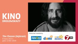Drogowskazy: spotkanie drugie wokół „The Chosen”