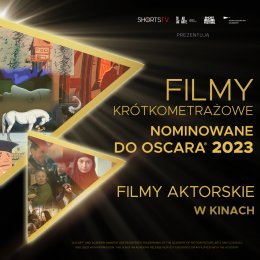 Plakat Krótkometrażowe Filmy Aktorskie Nominowane do Oscara 2023 150928