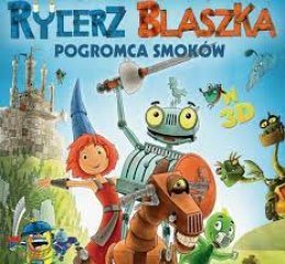 Rycerz Blaszka. Pogromca smoków