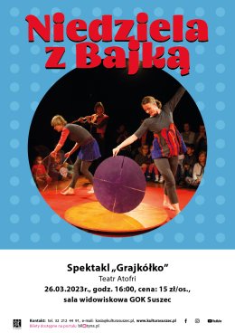 Niedziela z Bajką. "Grajkółko' Teatr Atofri