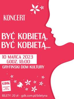 „Być kobietą, być kobietą…”