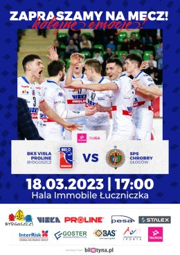 BKS Visła Proline Bydgoszcz - SPS Chrobry Głogów