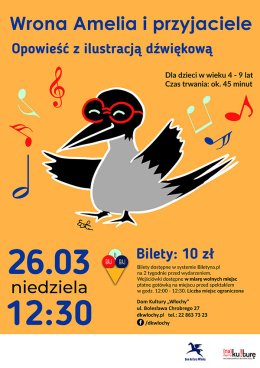 "Wrona Amelia i przyjaciele" - opowieść z ilustracją dźwiękową