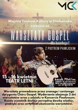 Warsztaty GOSPEL z Piotrem Pawlickim