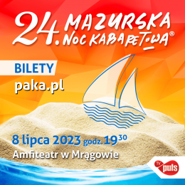Plakat 24. Mazurska Noc Kabaretowa 153565