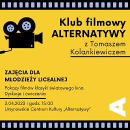 Klub filmowy „Alternatywy” dla młodzieży (14-25 lat)