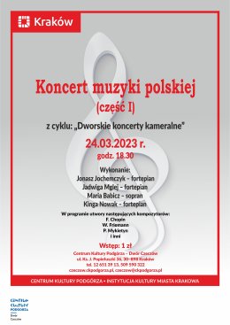 Dworskie koncerty kameralne - Koncert muzyki polskiej cz. I