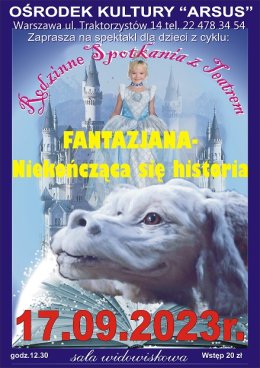 Bajka dla dzieci pt. "Fantazjana - Niekończąca się historia"