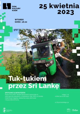 Spotkanie: Tuk-tukiem przez Sri Lankę