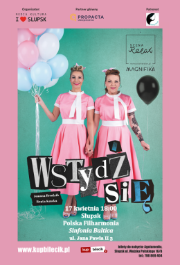 spektakl ,,WSTYDŻ SIĘ''