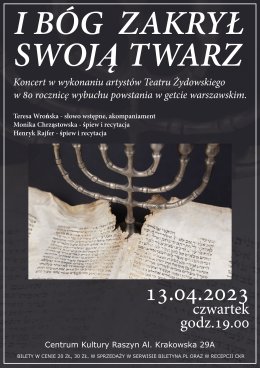 Koncert "I BÓG ZAKRYŁ SWOJĄ TWARZ"