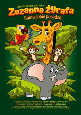 Zuzanna żyrafa- sama sobie poradzę!