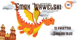 O Smoku Wawelskim - Teatr Młodego Widza
