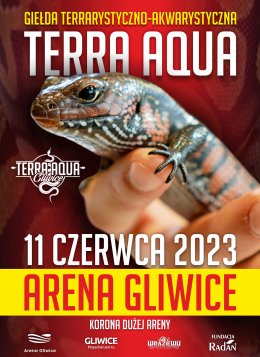 Plakat Terra-Aqua Arena Gliwice Giełda Terrarystyczno Akwarystyczna 156620
