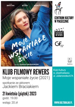 KLUB FILMOWY REWERS JÓZEFOSŁAW. MOJE WSPANIAŁE ŻYCIE