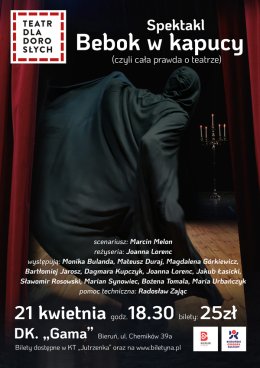 "Bebok w kapucy (czyli cała prawda o teatrze)"