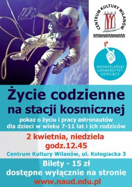 Życie codzienne na stacji kosmicznej - pokaz o życiu i pracy astronautów