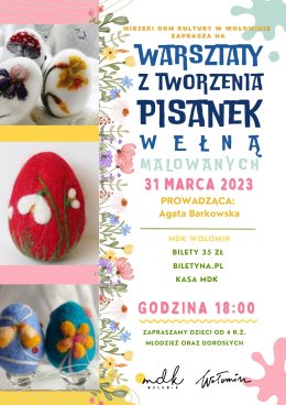 Warsztaty artystyczne z tworzenia PISANEK WEŁNĄ MALOWANYCH