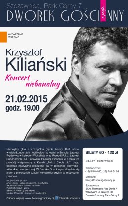 Wydarzenie miesiąca: Koncert niebanalny - KRZYSZTOF KILIAŃSKI