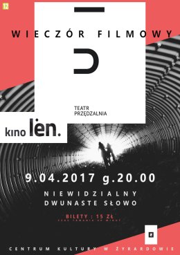 Teatr Przędzalnia - Niewidzialny oraz Dwunaste Słowo