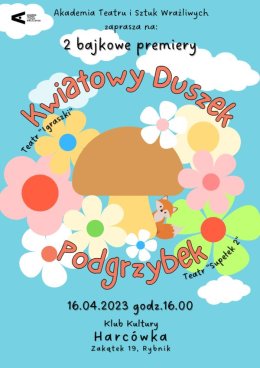 „Kwiatowy Duszek” - Teatr Igraszki oraz "Podgrzybek" Teatr Supełek 2