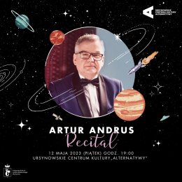 Recital kabaretowy Artura Andrusa