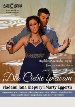 Dla Ciebie śpiewam - śladami Jana Kiepury i Marty Eggerth