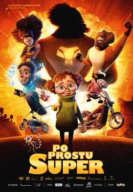 Pokaz przedpremierowy dla dzieci (6+): Po Prostu Super