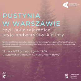 Pustynia w Warszawie, czyli jakie tajemnice kryją podwarszawskie lasy