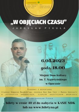 W objęciach czasu" Jarosław Pikuła