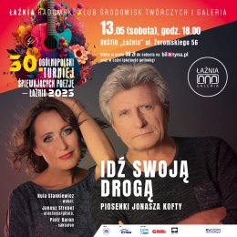 Idź swoją drogą - piosenki Janusza Kofty