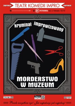 „Morderstwo w muzeum” - kryminał improwizowany