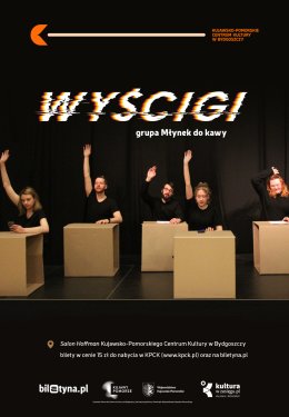 Spektakl Wyścigi w wyk. grupy Młynek do kawy